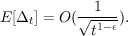 E[Δ ] = O( √-1--).
    t       t1-ϵ
