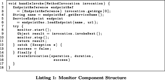 \begin{lstlisting}[language=Java,numbers=left,stepnumber=1, frame=single,captio... ...finally { storeInvocation(operation, duration, success) } } \end{lstlisting}