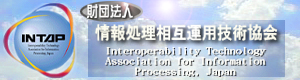 Interoperability Technology Association for Information
	  Processing, Japan (INTAP)