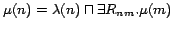 $\mu(n)=\lambda(n)\sqcap\exists R_{nm}.\mu(m)$