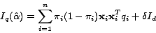 \begin{displaymath}
\begin{split}
I_q(\hat{\alpha}) = \sum_{i=1}^{n}\pi_i(1 -
\pi_i)\mathbf{x}_i\mathbf{x}_i^Tq_i+\delta I_d
\end{split}
\end{displaymath}