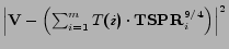$ \left\vert \mathbf{V} - \left(\sum_{i=1}^{m}T(i)\cdot \mathbf{TSPR}_i^{9/4}\right) \right\vert^2$