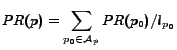 $\displaystyle PR(p)=\sum_{p_0\in \mathcal{A}_p}PR(p_0)/l_{p_0}$